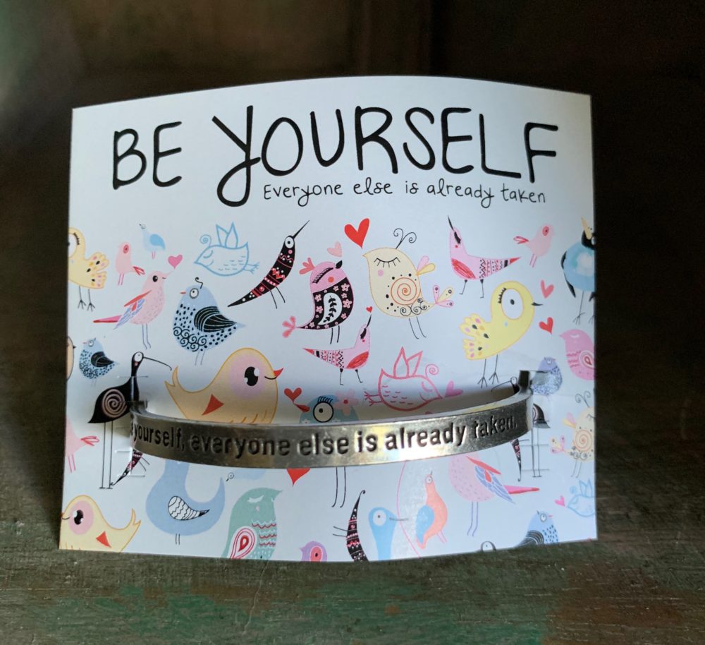 Be Yourself Everyone Else Is Taken Quotable Bracelet